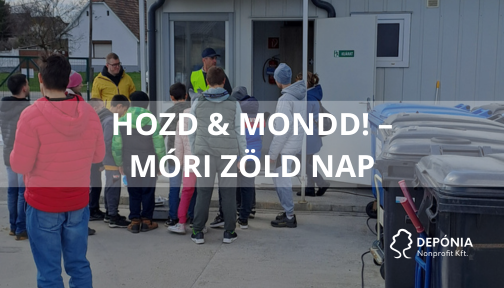 Nem is olyan bonyolult a szelektív hulladékgyűjtés – ezt bizonyította a Móri Zöld Nap Elsődleges fülek