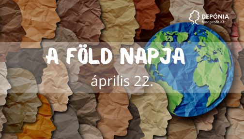 A Föld napja - április 22.