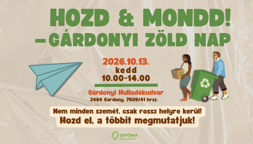 HOZD & MONDD! – Gárdonyi Zöld Nap